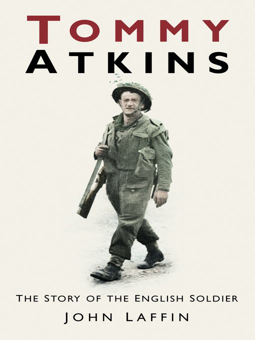 Title details for Tommy Atkins by John Laffin - Available